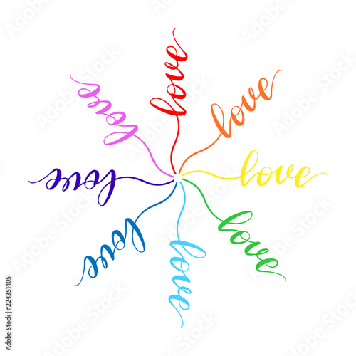 Love. Hand written rainbow lettering in the shape of flower, lgbt concept. Romantic phrase made for postcard, save the date card, greeting sign message, poster. Happy Valentines day sign. Vector