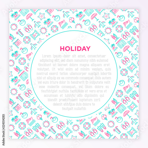 Holiday concept with thin line icons: sun, yacht, ice cream, surfing, hotel, beach umbrella, island, coconut drink, airplane, starfish, photo, lifebuoy. Vector illustration for banner, print media.