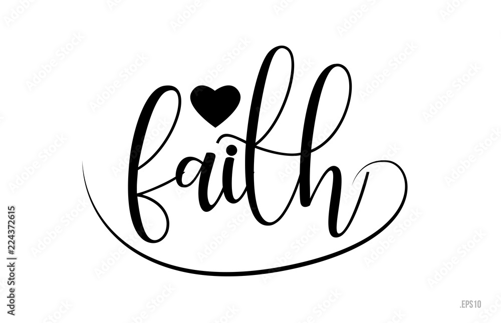 faith typography text with love heart faith typography text with love heart