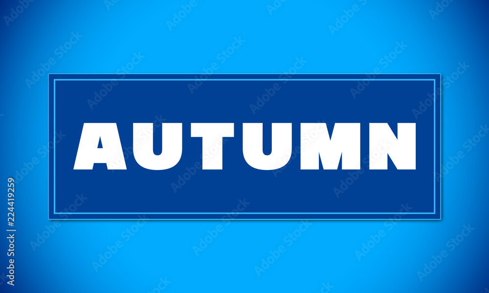 Autumn - clear white text written on blue card on blue background