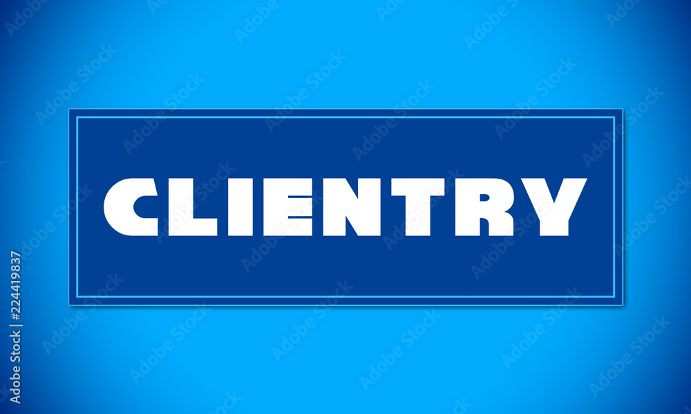 Clientry - clear white text written on blue card on blue background