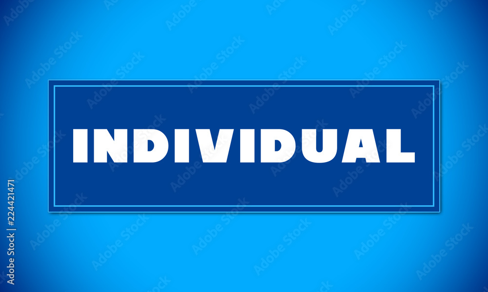 Individual - clear white text written on blue card on blue background
