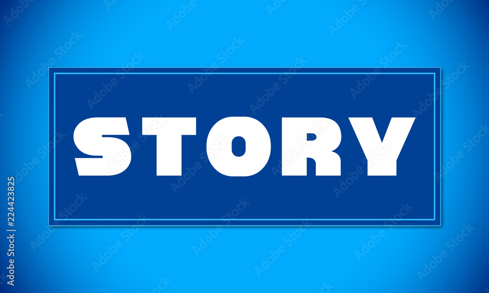 Story - clear white text written on blue card on blue background Story - clear white text written on blue card on blue background