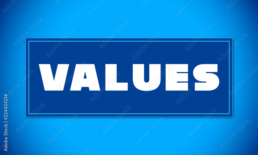 Values - clear white text written on blue card on blue background Values - clear white text written on blue card on blue background