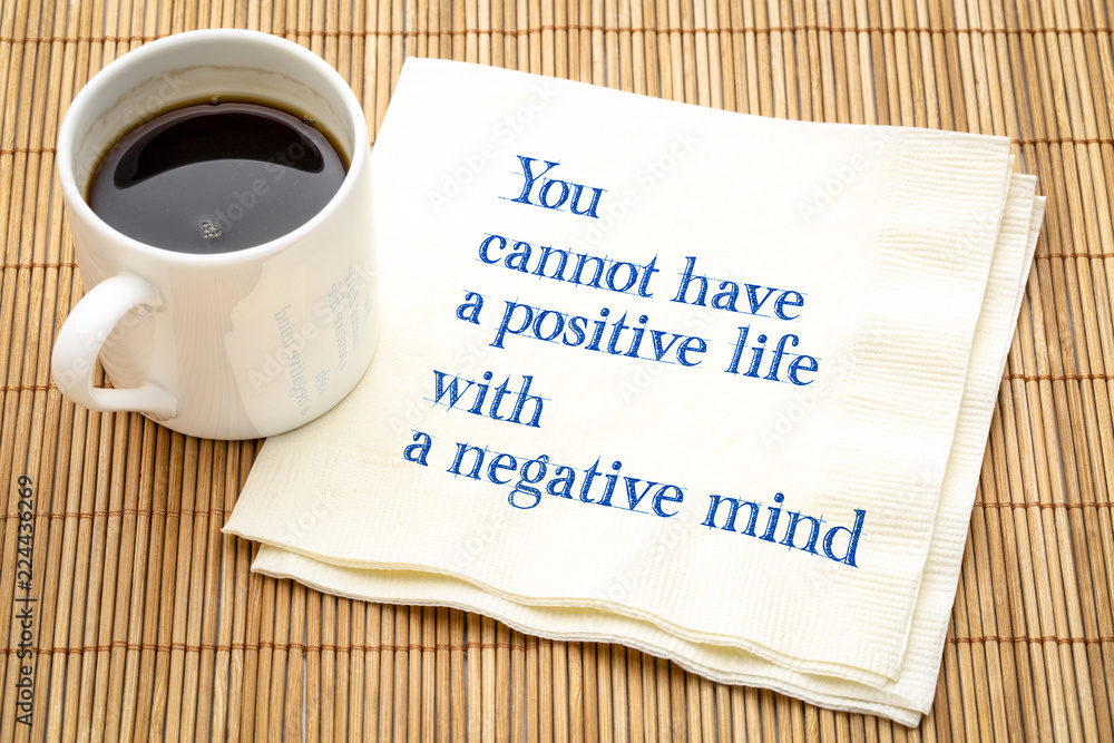 positve life and negative mind positve life and negative mind