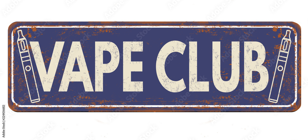 Fototapeta premium Vape club vintage rusty metal sign