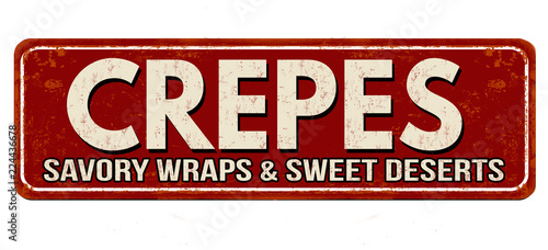 Crepes vintage rusty metal sign