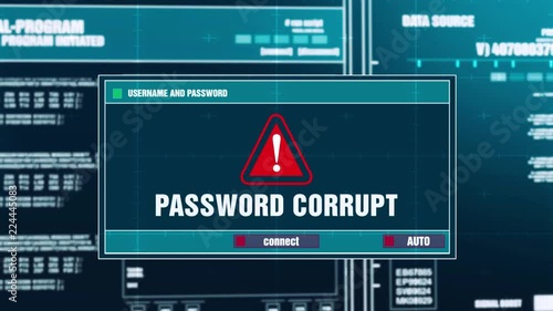 70. Password corrupt Warning Notification Generated on Digital System Security Alert Error Message on Computer Screen after Entering Login And Password . Cyber Crime, Computer Hacking Concept photo