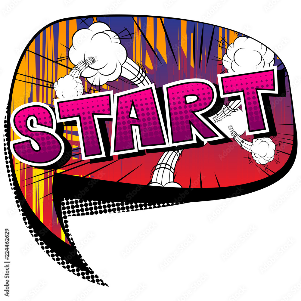 Start - Comic book style phrase on abstract background.
