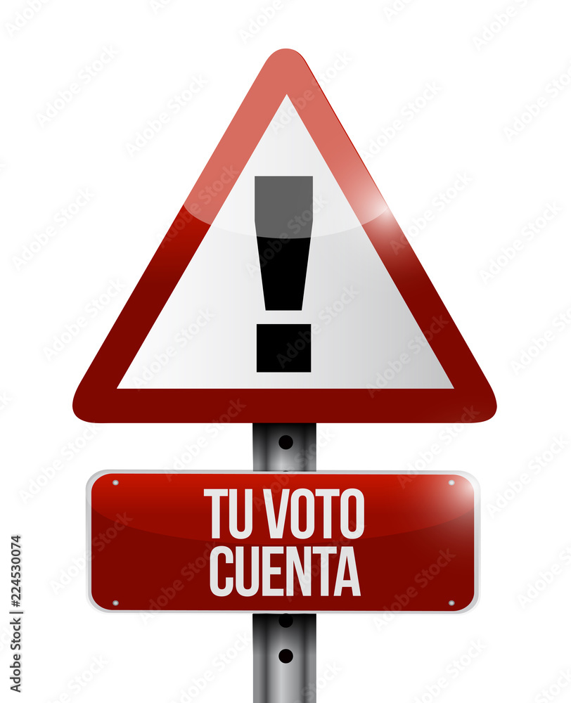 your vote counts in Spanish warning Street sign message concept your vote counts in Spanish warning Street sign message concept