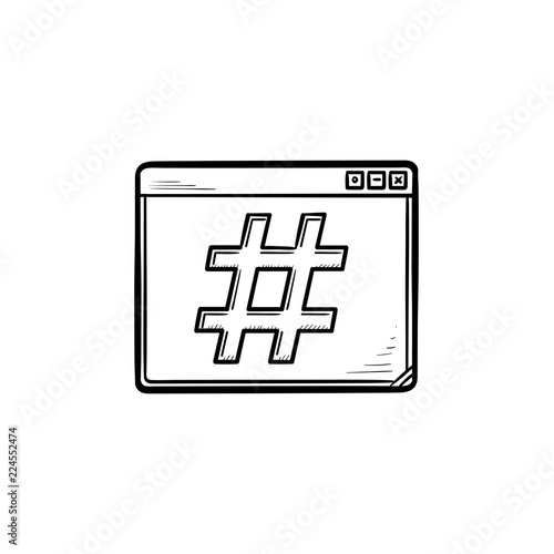 Browser window with hashtag hand drawn outline doodle icon. Chat and communicaton, blog, social media concept. Vector sketch illustration for print, web, mobile and infographics on white background.