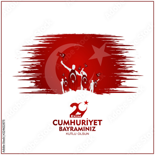 29 ekim cumhuriyet bayrami Day Turkey. Translation: 29 october Republic Day Turkey and the National Day in Turkey. celebration republic. vector illustration.	
