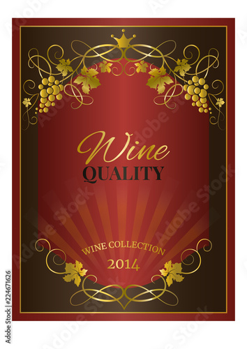 Wine label. Design of the wine sticker. Vector illustration.