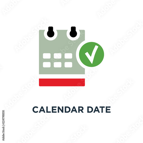 calendar date choose ok accept check mark icon. business office event, reminder concept symbol design, vector illustration