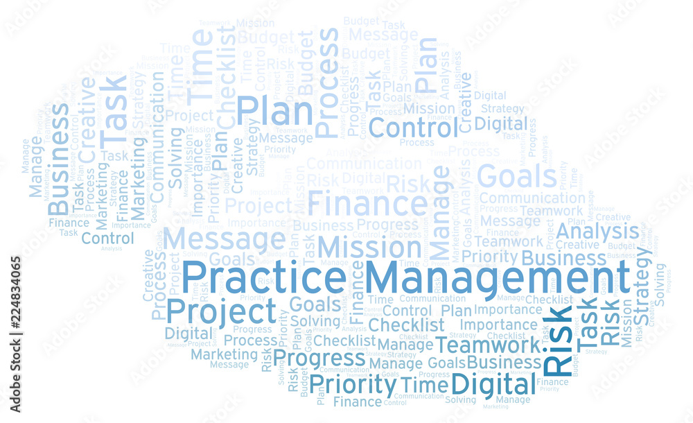 Practice Management word cloud, made with text only. Practice Management word cloud, made with text only.