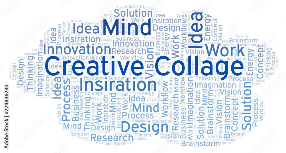 Creative Collage word cloud, made with text only. Creative Collage word cloud, made with text only.