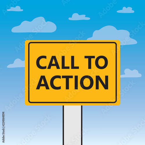 Call To Action written on a billboard- vector illustration