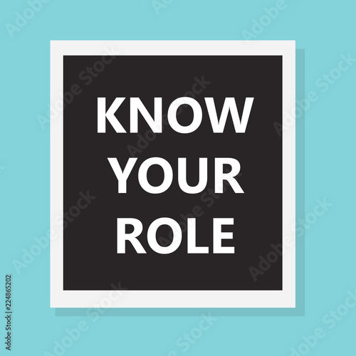 know your role concept- vector illustration