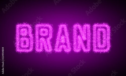 BRAND - pink glowing text at night on black background