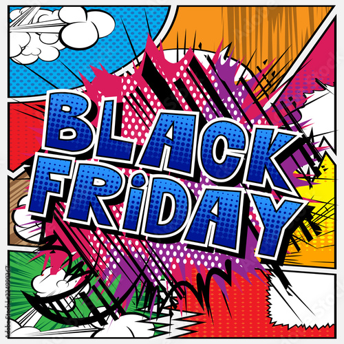 Black Friday - Vector illustrated comic book style phrase.