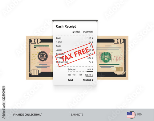Receipt with 10 US Dollar Banknote. Flat style sales printed shopping paper bill with red tax free stamp. Shopping and sales concept. 