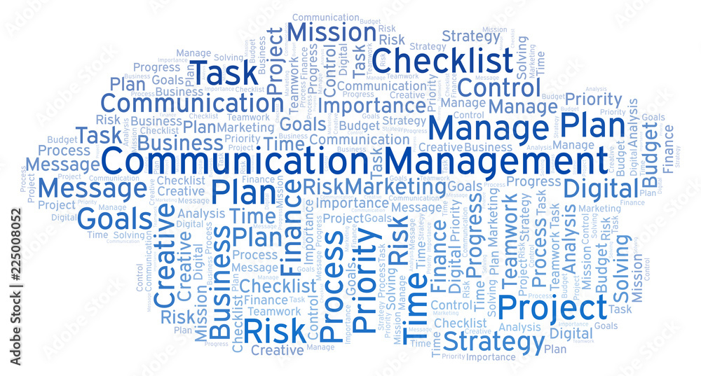 Communication Management word cloud, made with text only. Communication Management word cloud, made with text only.