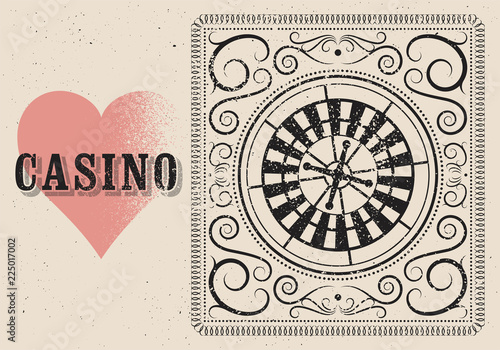 Casino typographical vintage grunge style poster with roulette wheel. Retro vector illustration.