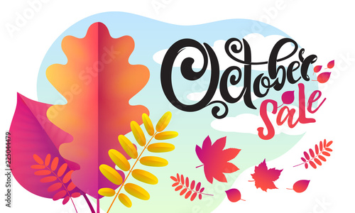 Vector hand written beautiful lettering text October Sale Decorated with bouquet autumn falling leaves.