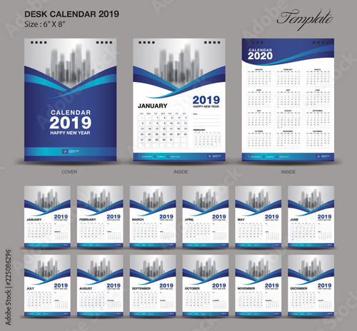 Desk Calendar 2019 year size  6 x 8 inch template, blue calendar 2019 template, Set of 12 Months, Week Starts Monday, wall calendar, flyer design, cover template vector, advertisement creative