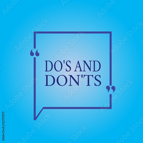 Writing note showing Do s is And Don t nots. Business photo showcasing Technologically complication of making a decision.