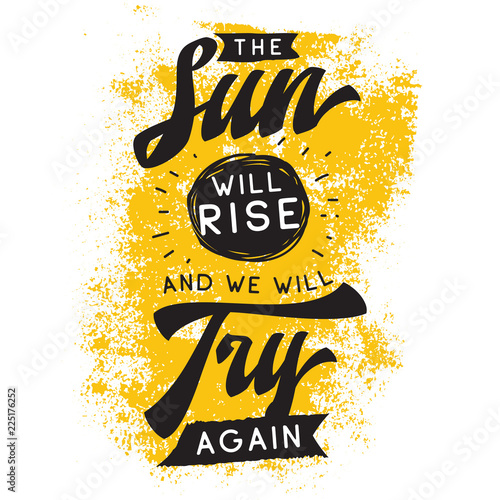 Typography for t shirt or sweatshirt printing and embroidery. Print for tee. Inspirational quote, motivation.