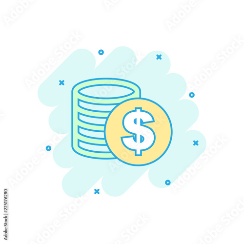 Cartoon colored money coins icon in comic style. Dollar coin illustration pictogram. Money sign splash business concept.