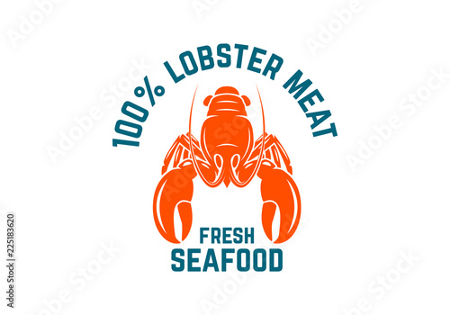 Fresh seafood. Emblem template with lobster. Design element for logo, label, emblem, sign, poster.