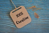 100% creative
