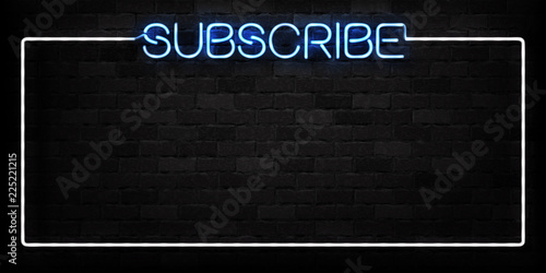 Vector realistic isolated neon sign of Subscribe frame logo for decoration and covering on the wall background. Concept of social media and SEO.