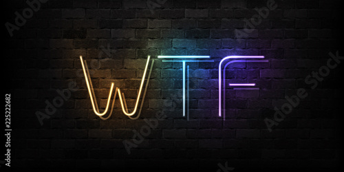Vector realistic isolated neon sign of WTF typography logo for decoration and covering on the wall background. Concept of social media.