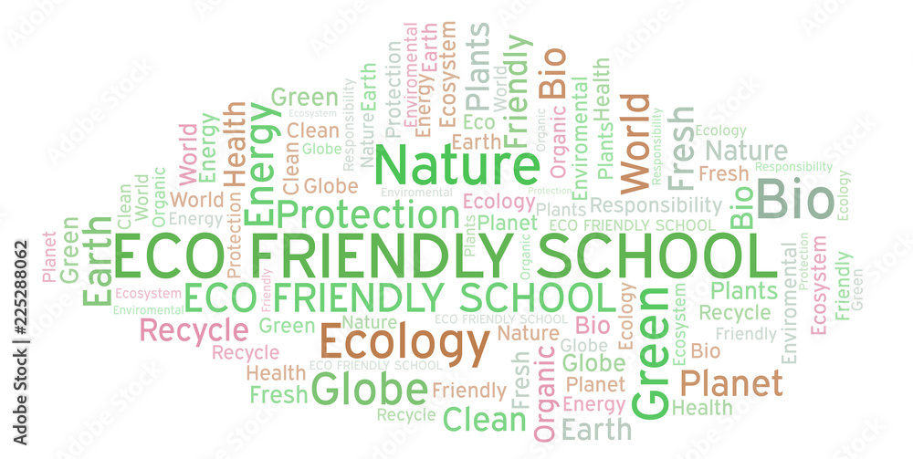 Fototapeta premium Eco Friendly School word cloud.
