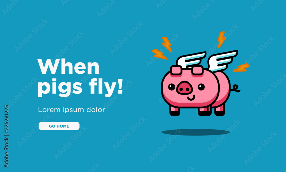 When Pigs Fly Page Design with Cute Pig With Wings Illustration When Pigs Fly Page Design with Cute Pig With Wings Illustration