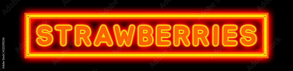 Strawberries - glowing text on black background Strawberries - glowing text on black background