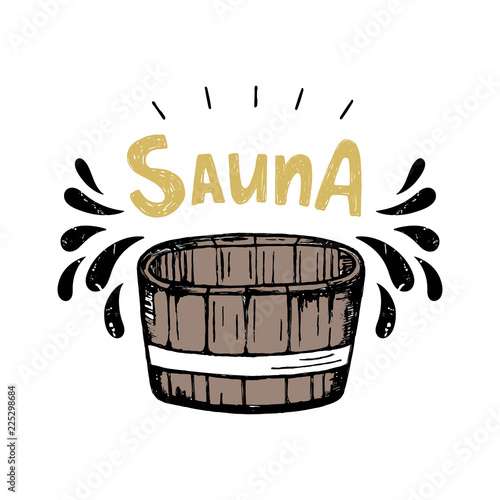 Vector illustration of Sauna. Wooden bucket and spray.