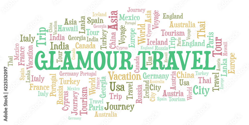 Glamour Travel word cloud. Glamour Travel word cloud.