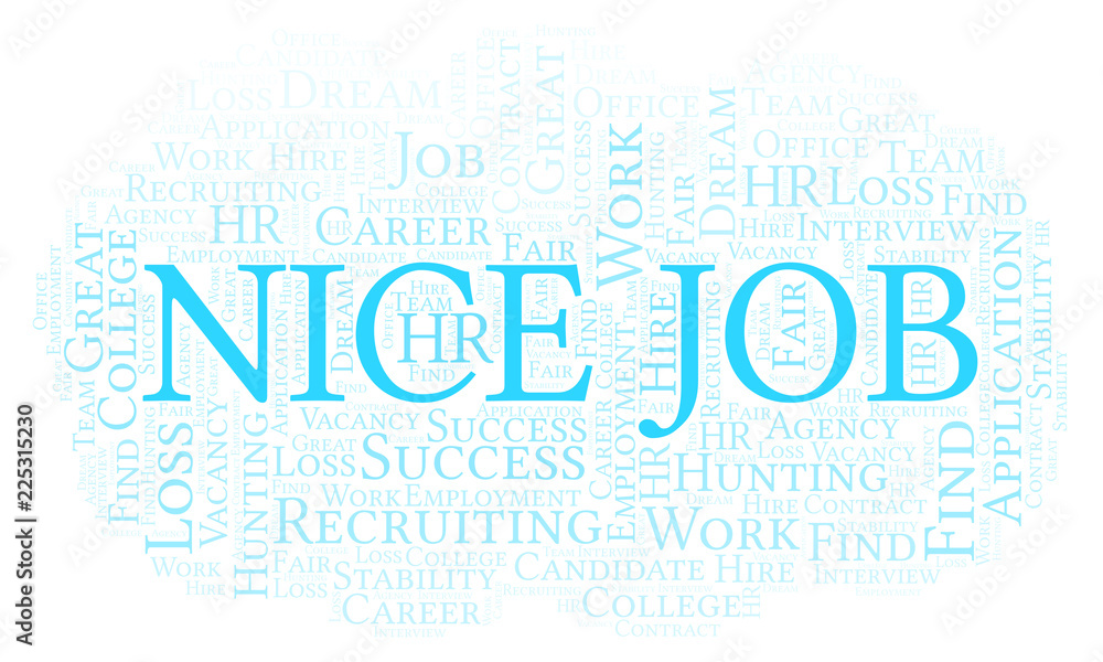 Fototapeta premium Nice Job word cloud.