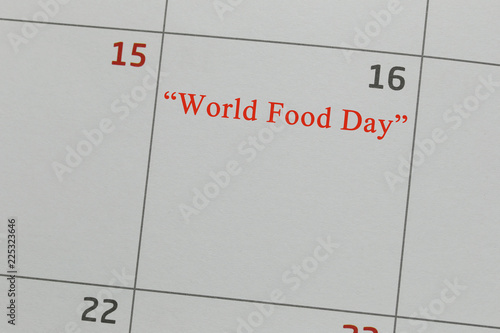 Calendar on 16 in world food day. photo