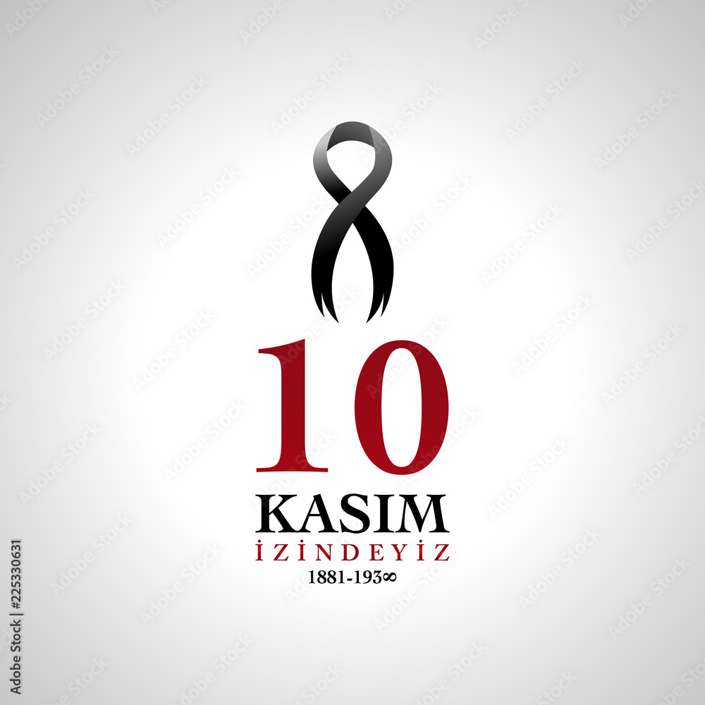 Fototapeta premium 10 November Mustafa Kemal Ataturk death anniversary. 10 kasim anma gunu.