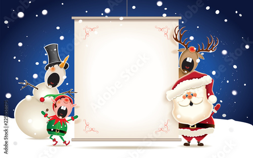 Christmas companion-Santa Claus, Reindeer Snowman and Elf with blank signboard.Empty signboard for your text.