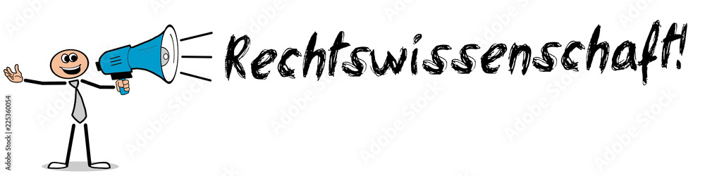 Rechtswissenschaft! / Mann mit Megafon Rechtswissenschaft! / Mann mit Megafon