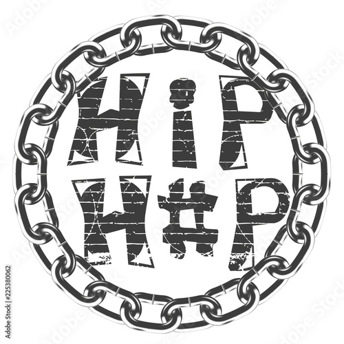 black and white symbol in rap style. the inscription hip hop from old bricks. round frame of chain