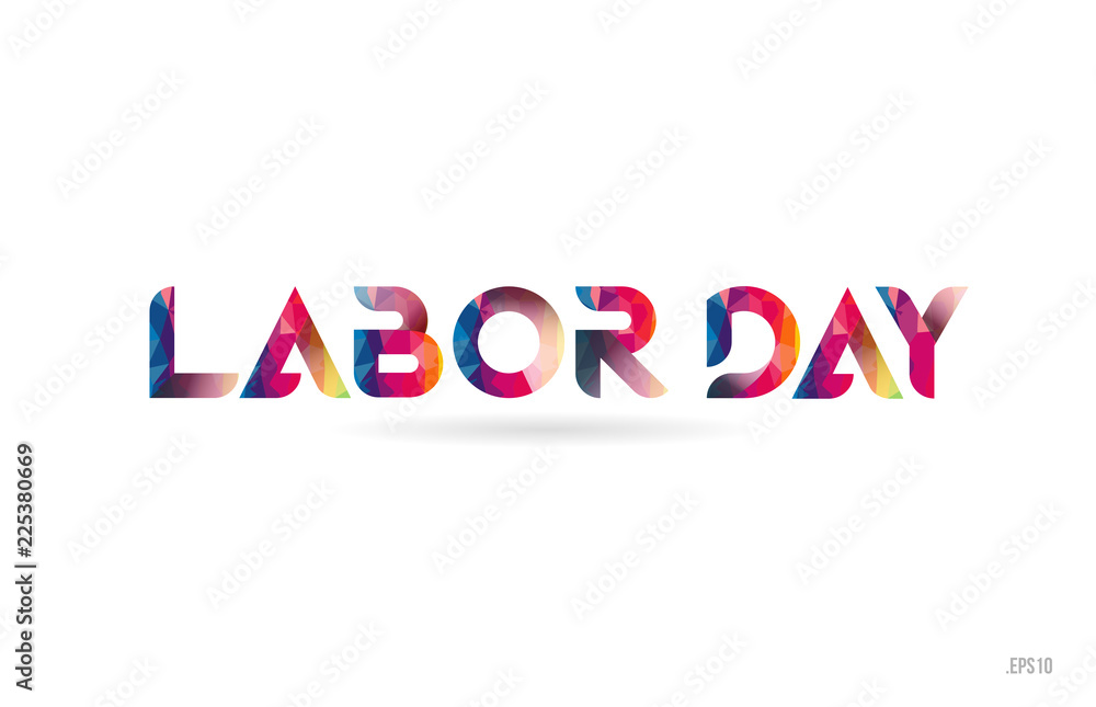 Fototapeta premium labor day colored rainbow word text suitable for logo design