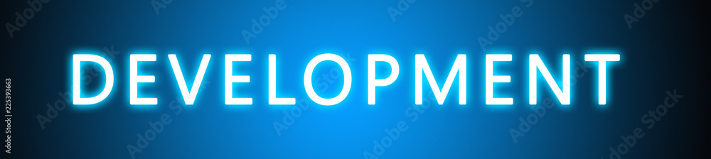 Development - glowing white text on blue background Development - glowing white text on blue background