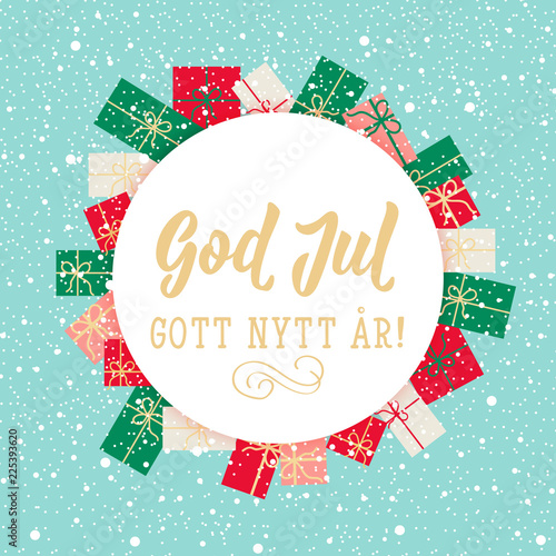 Swedish text: Merry Christmas. Happy New Year. Lettering. calligraphy vector illustration. God Jul. Gott nytt år!